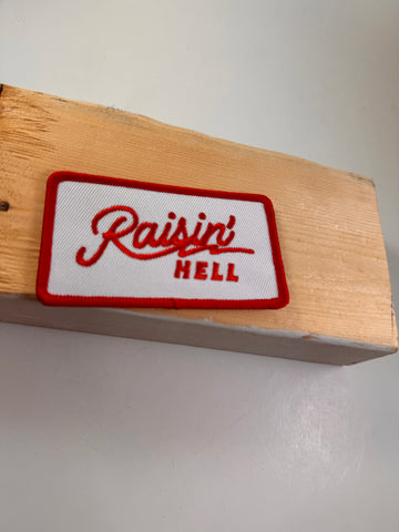 Raisin’ Hell Patch (Red)